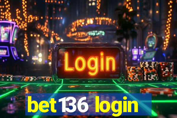 bet136 login